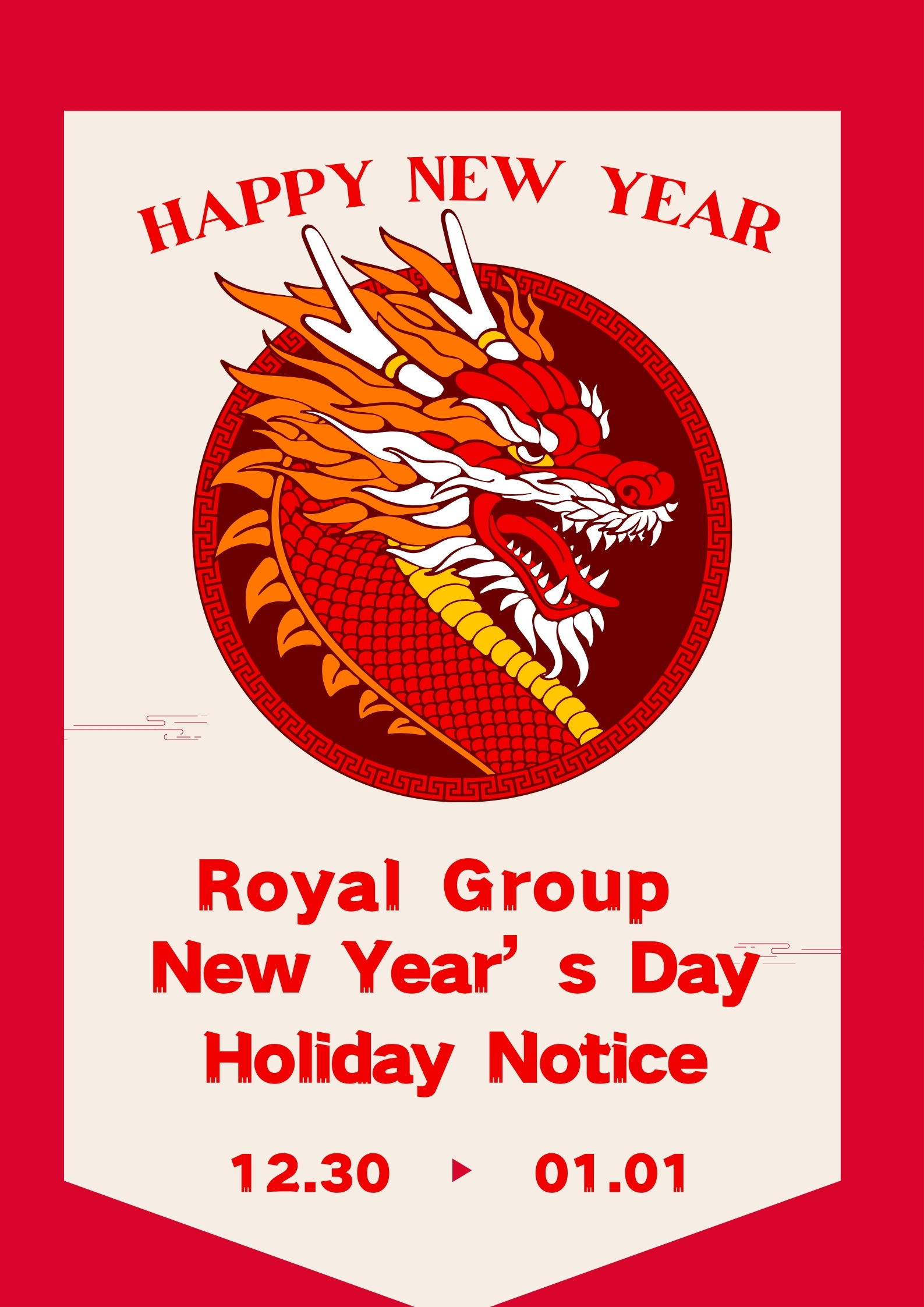 Royal Group New Year’s Day Holiday Notice